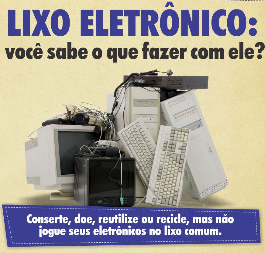Campanha arrecada lixo eletrônico até o dia 29 FACCAT Faculdades Integradas de Taquara/RS Campanha arrecada lixo eletrônico até o dia 29 FACCAT Faculdades Integradas de Taquara/RS